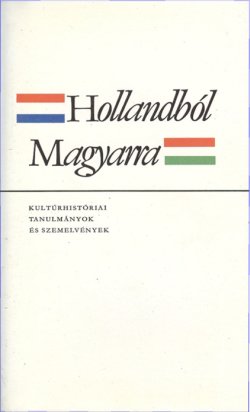 Hollandból magyarra